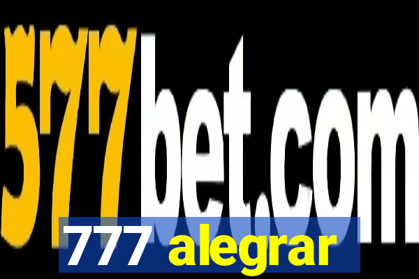 777 alegrar